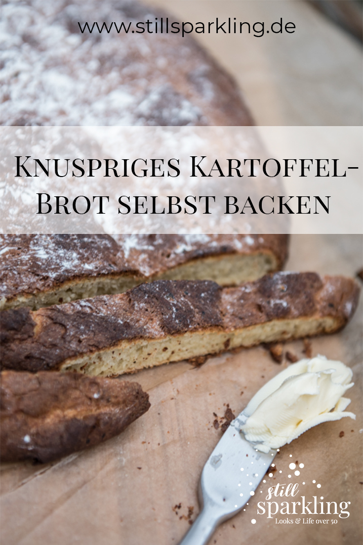 Kartoffelbrot selbst backen _ www.stillsparkling.de